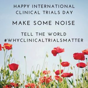 Celebrate International Clinical Trials Day